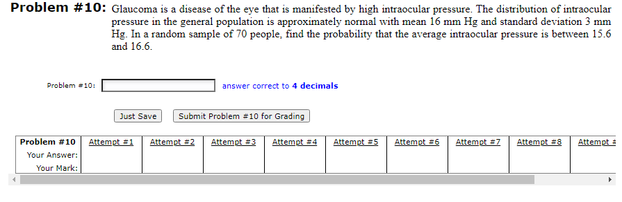 Solved Problem #10: Glaucoma is a disease of the eye that is | Chegg.com