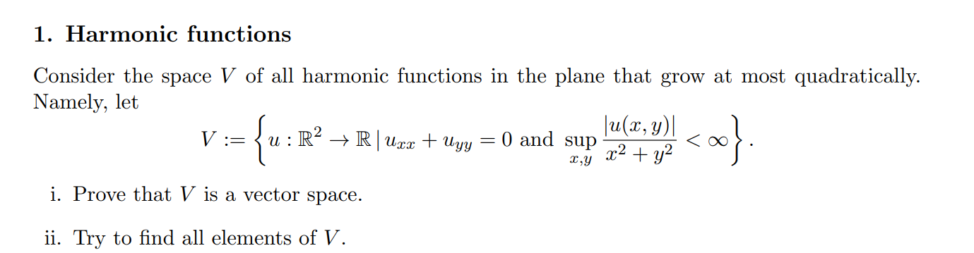 Solved 1. Harmonic functions Consider the space V of all | Chegg.com