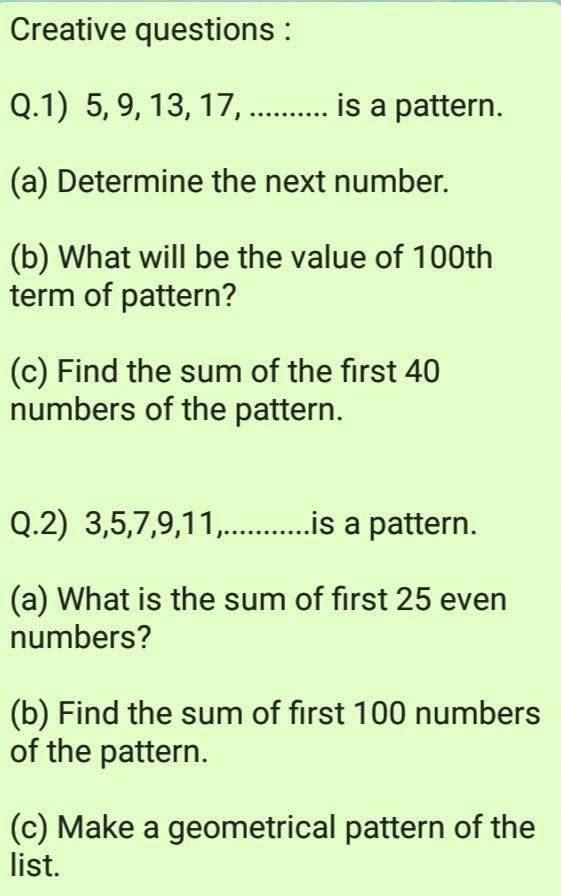 Solved Creative questions : Q.1) 5, 9, 13, 17, .......... is | Chegg.com