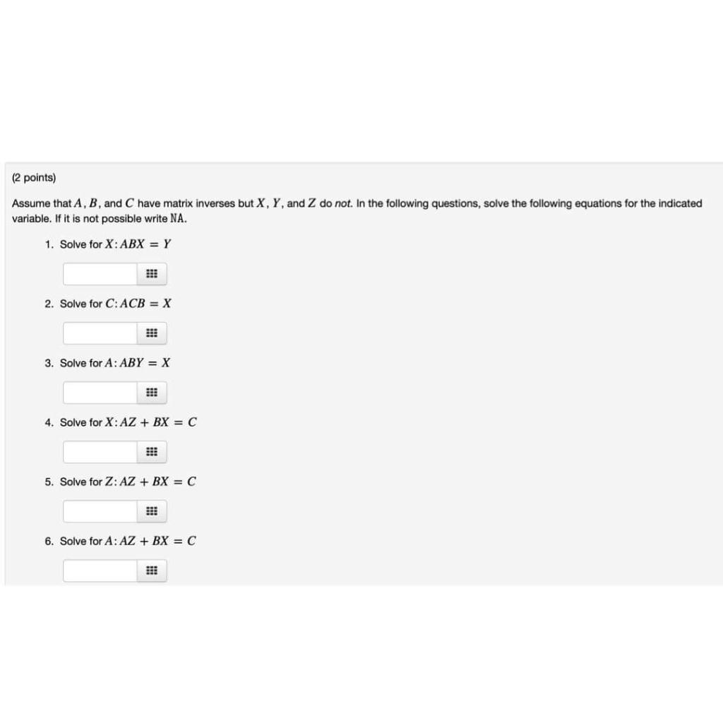 solved-2-points-assume-that-a-b-and-c-have-matrix-chegg