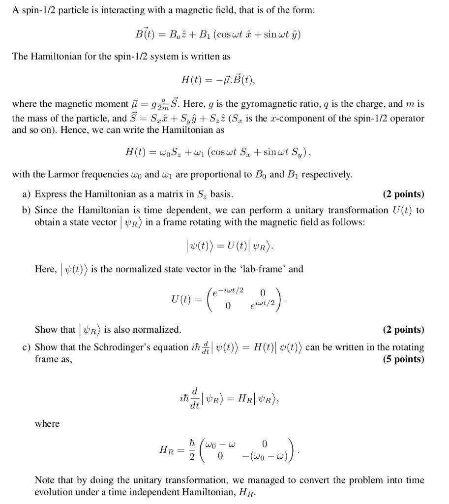 Solved A spin-1/2 particle is interacting with a magnetic | Chegg.com