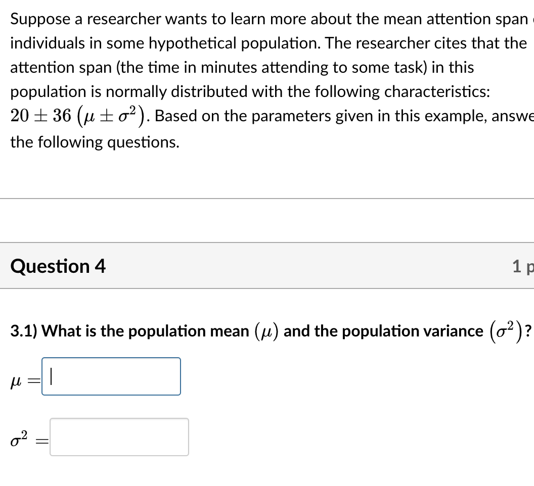 Solved Suppose A Researcher Wants To Learn More About The | Chegg.com