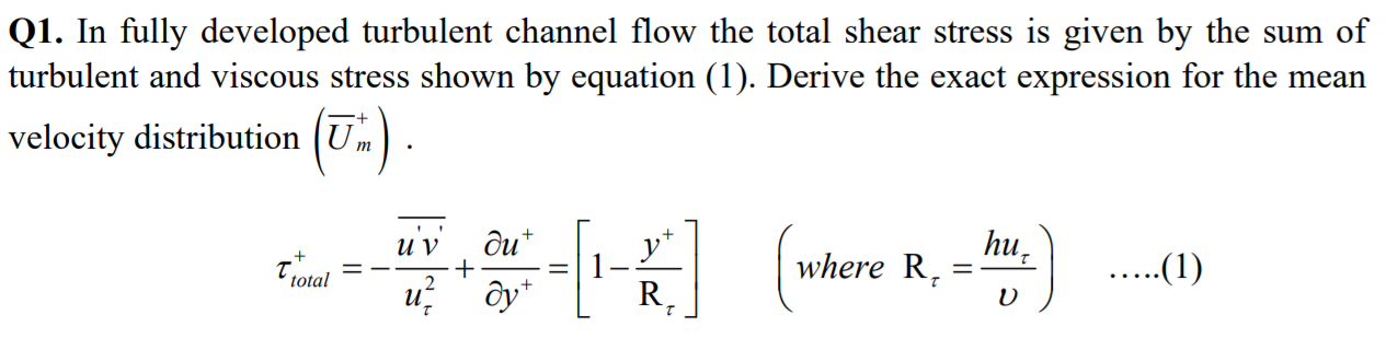 Solved In fully developed turbulent channel flow the total | Chegg.com