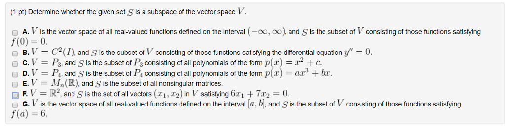Solved (1 pt) Determine whether the given set S is a | Chegg.com