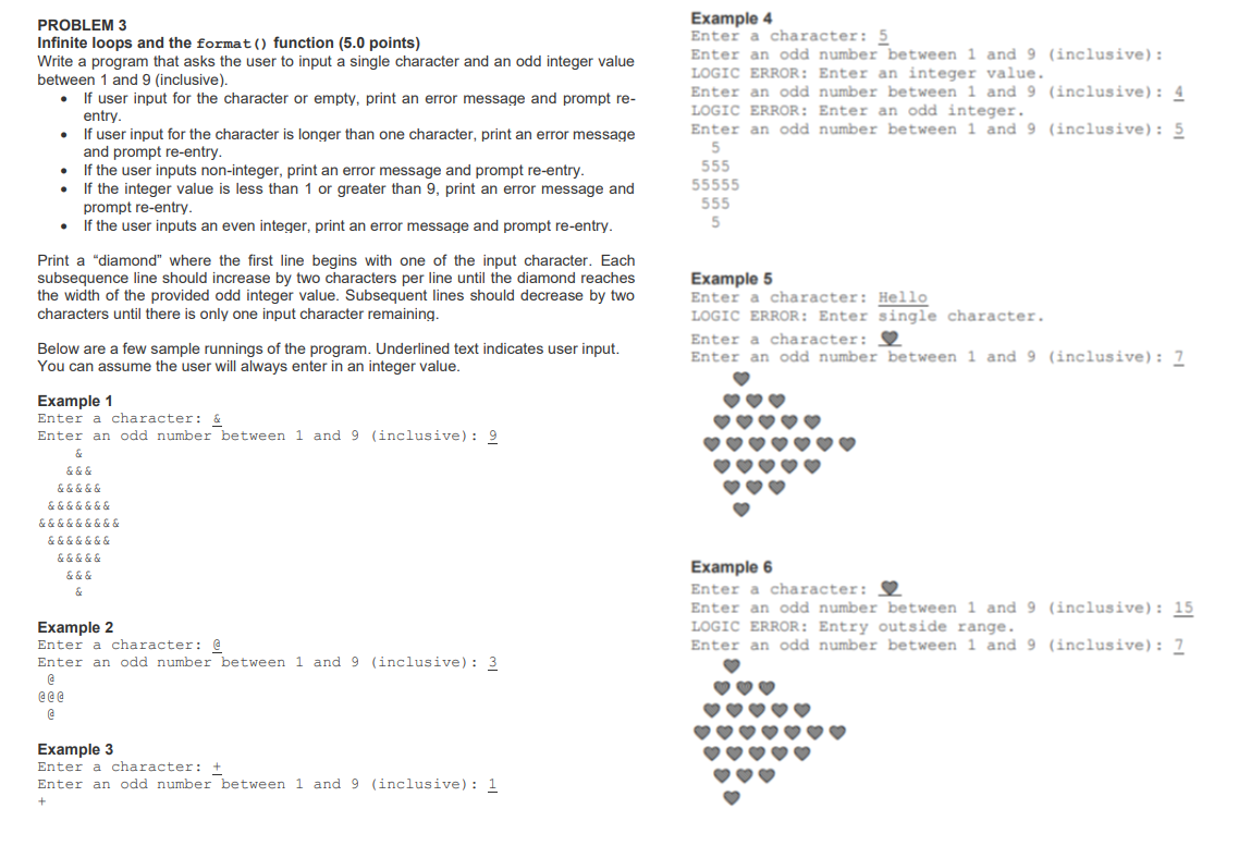 PROBLEM 3 Infinite loops and the format() function | Chegg.com