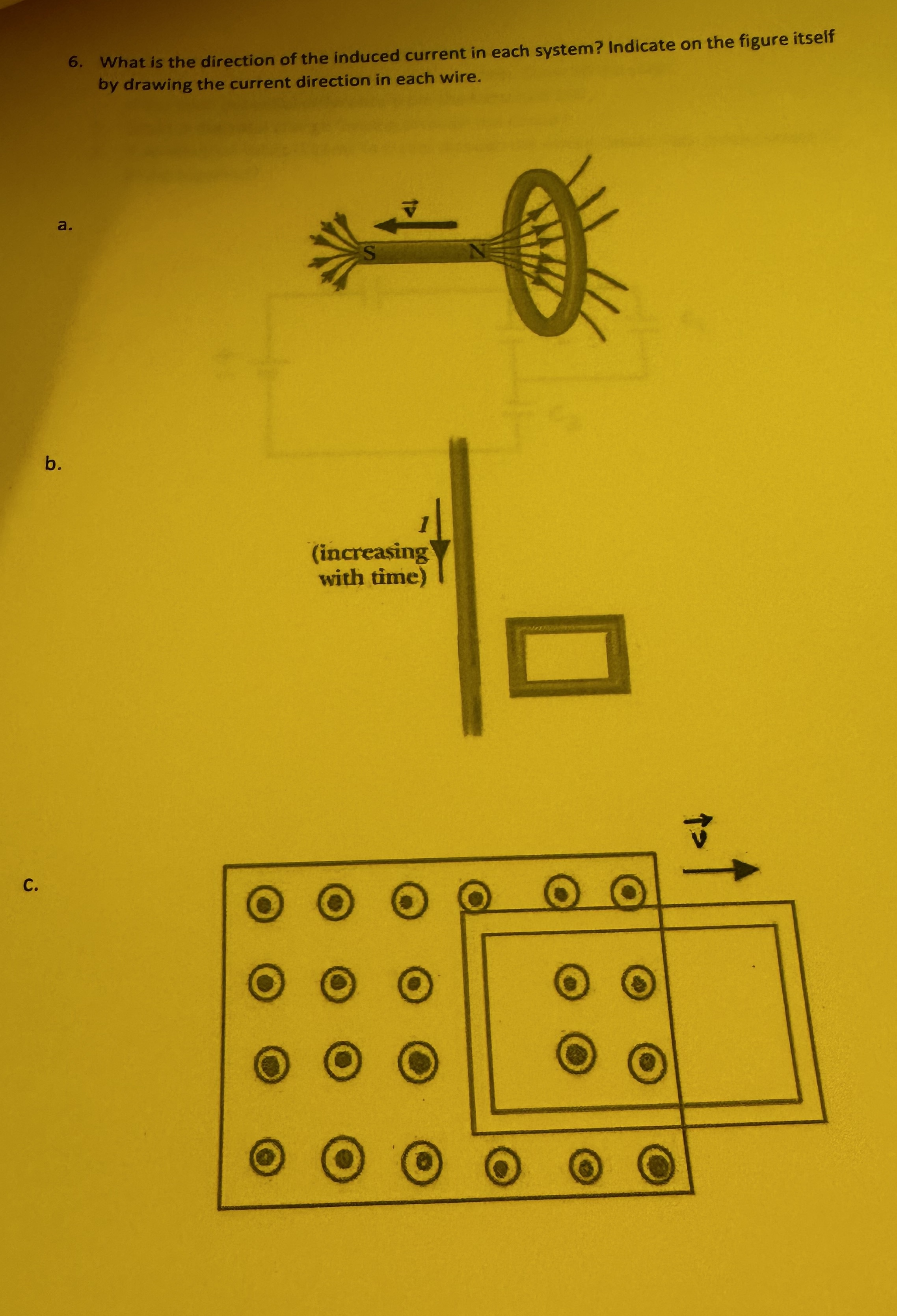 solved-6-what-is-the-direction-of-the-induced-current-in-chegg