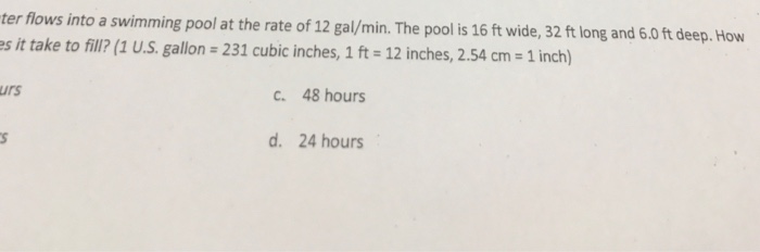 Solved ter flows into a swimming pool at the rate of 12 | Chegg.com