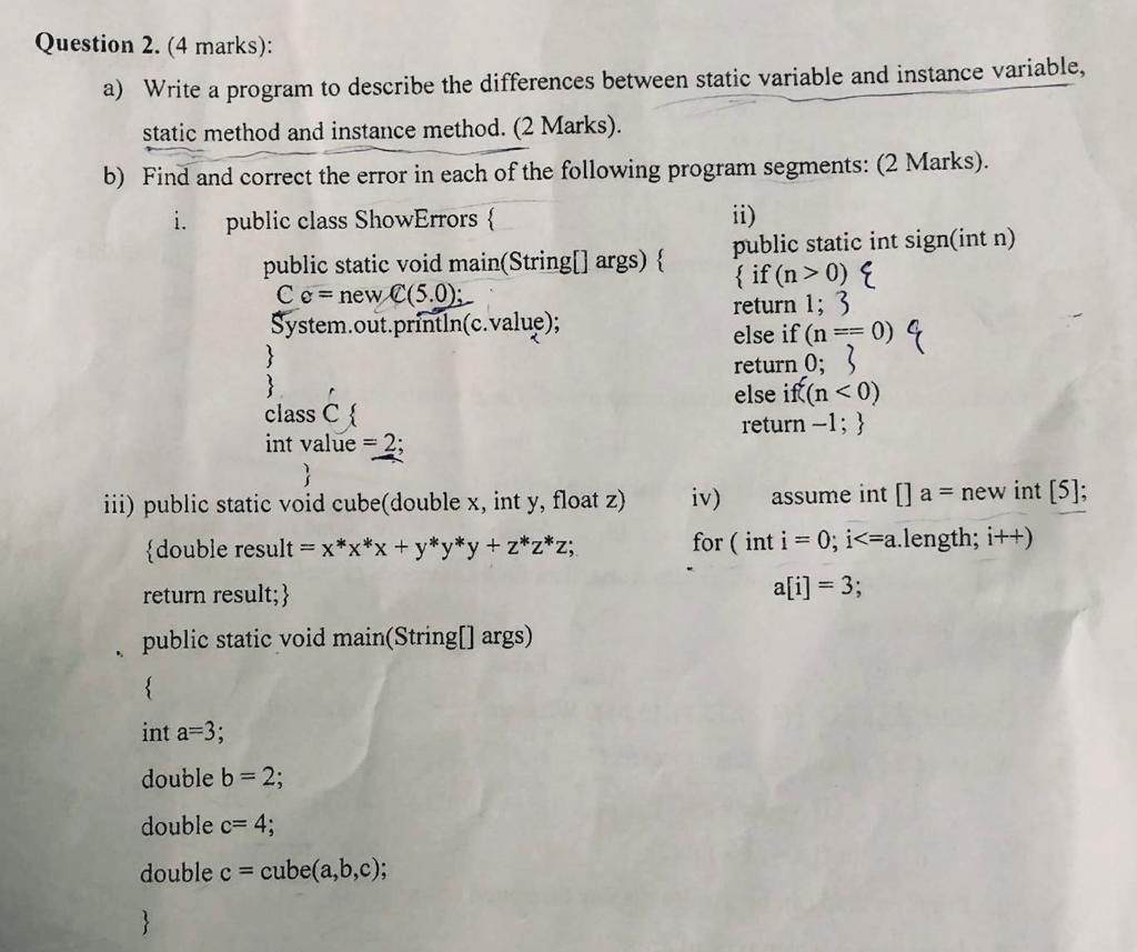 Solved Question 2.(4 marks): a) Write a program to describe | Chegg.com