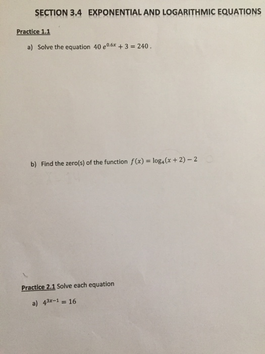 Solved Section 3 4 Exponential And Logarithmic Equations Chegg Solved Section 3 4 Exponential And Logarithmic Equations Chegg