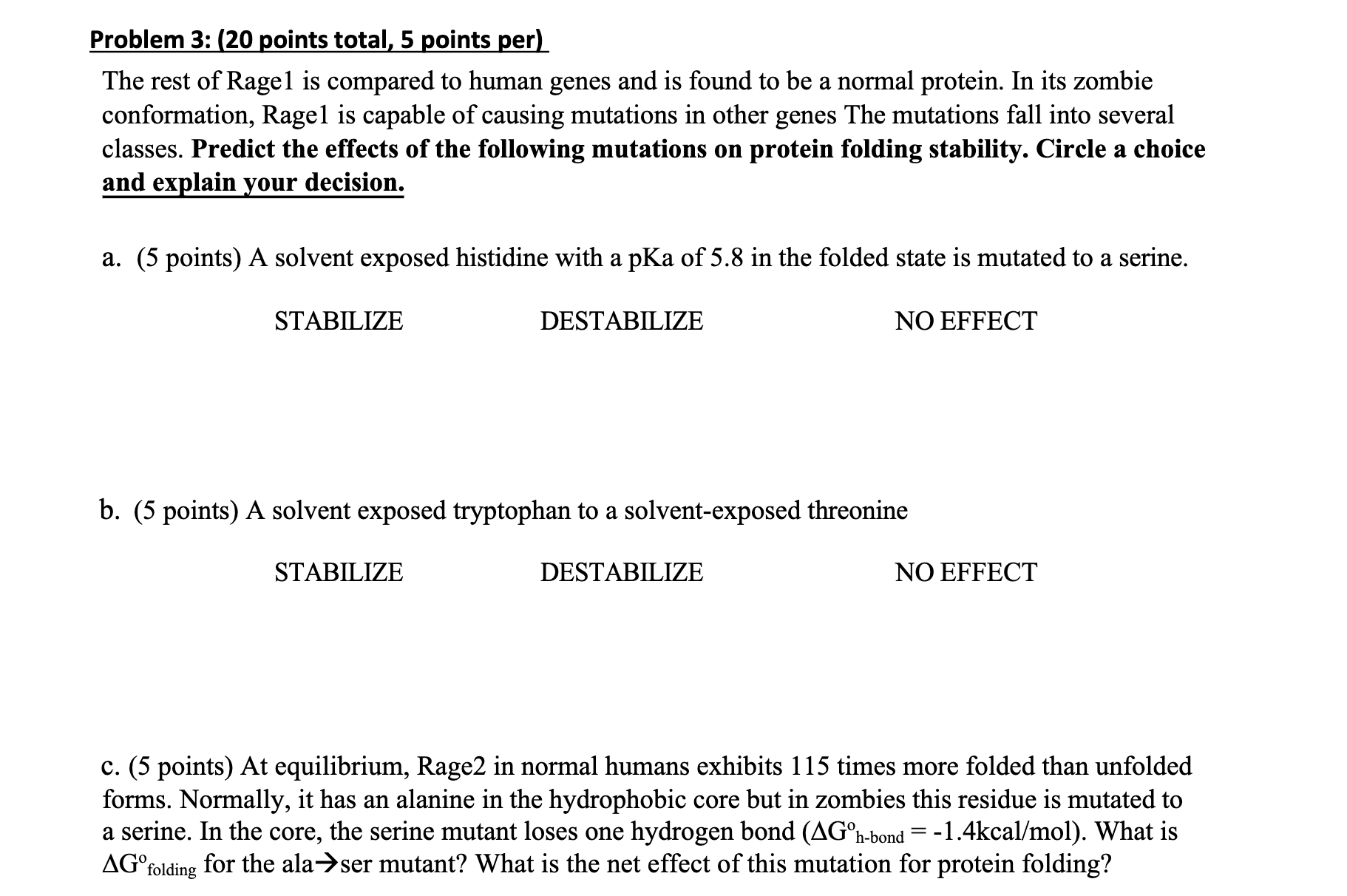 Solved Problem 3: ( 20 ﻿points total, 5 ﻿points per)The rest | Chegg.com