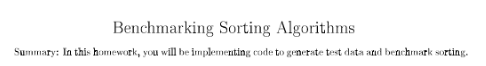 Solved Benchmarking Sorting Algorithms Summary: In this | Chegg.com