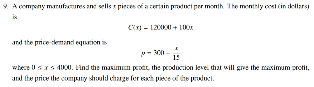 Solved 9. A company manufactures and sells x pieces of a | Chegg.com