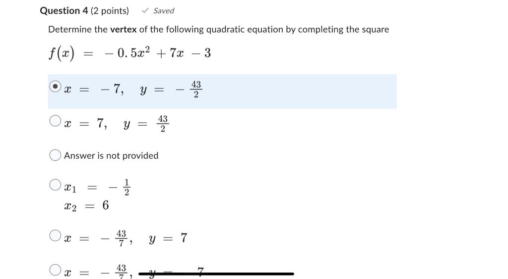 Solved Question 4 (2 Points) Saved Determine The Vertex Of | Chegg.com