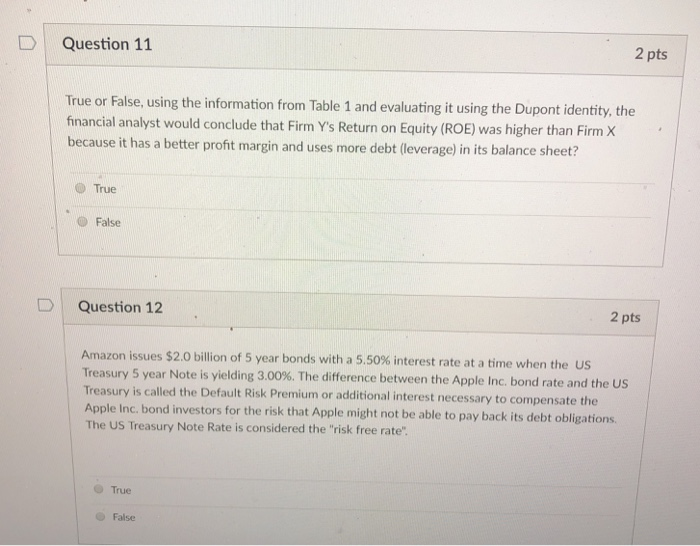 Solved D | Question 11 2 pts True or False, using the | Chegg.com