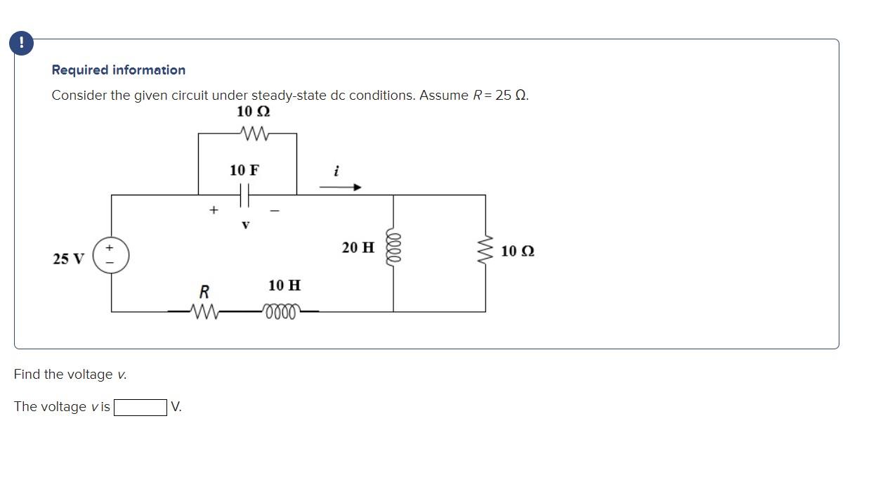 Solved Required information Consider the given circuit under | Chegg.com