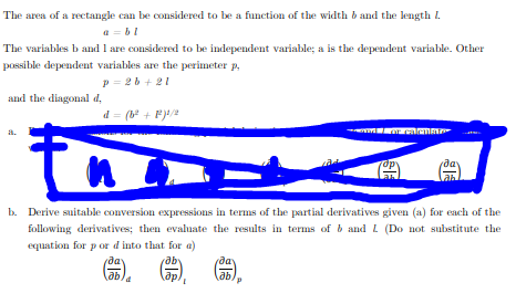 Solved A=bl The Variables B And 1 Are Considered To Be | Chegg.com