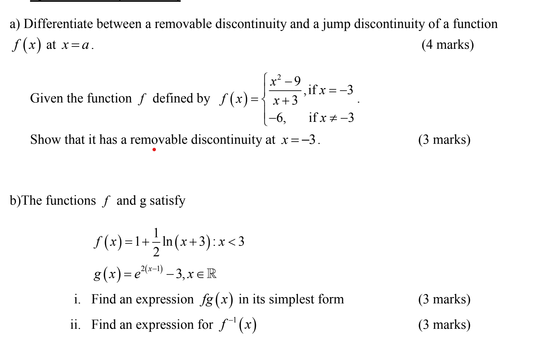 Solved a) ﻿Differentiate between a removable discontinuity | Chegg.com