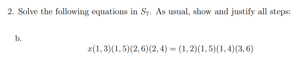 Solved 2. Solve the following equations in S7. As usual, | Chegg.com