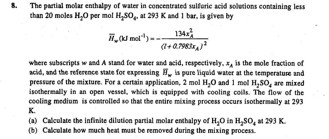 Solved 8. The partial molar enthalpy of water in | Chegg.com