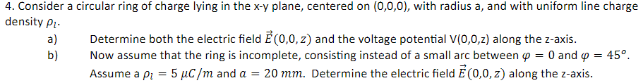 Solved Consider a circular ring of charge lying in the x-y | Chegg.com