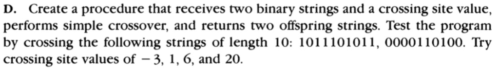 D. Create a procedure that receives two binary | Chegg.com