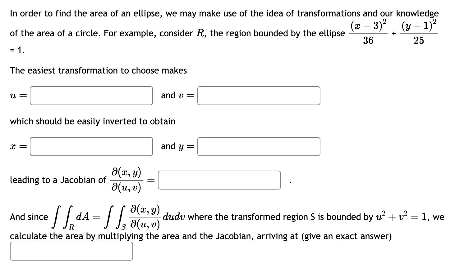 Solved In order to find the area of an ellipse, we may make | Chegg.com