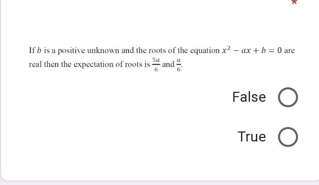 Solved * If b is a positive unknown and the roots of the | Chegg.com