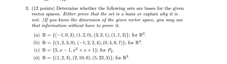 Solved (12 points) Determine whether the following sets are | Chegg.com