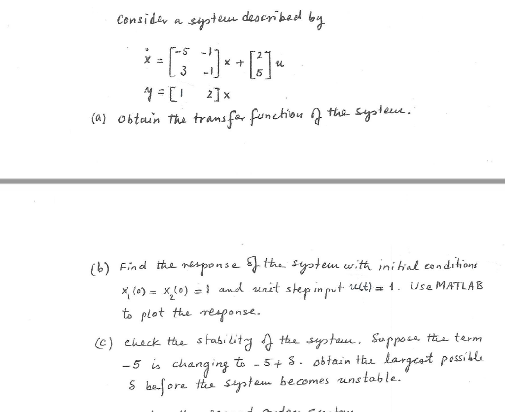Solved Consider A Sistem Described By 1 01 01 U Y 2 x as Chegg