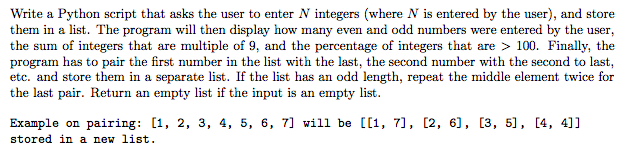 Solved Write a Python script that asks the user to enter N | Chegg.com