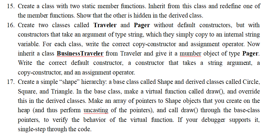 Solved 15. Create A Class With Two Static Member Functions. | Chegg.com