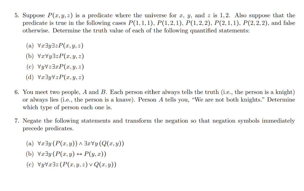 Solved 5. Suppose P(x, y, z) is a predicate where the | Chegg.com