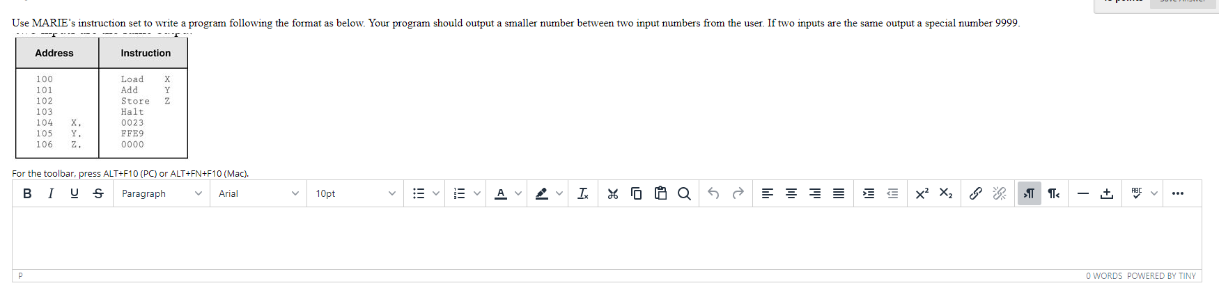 Solved Use MARIE's instruction set to write a program | Chegg.com