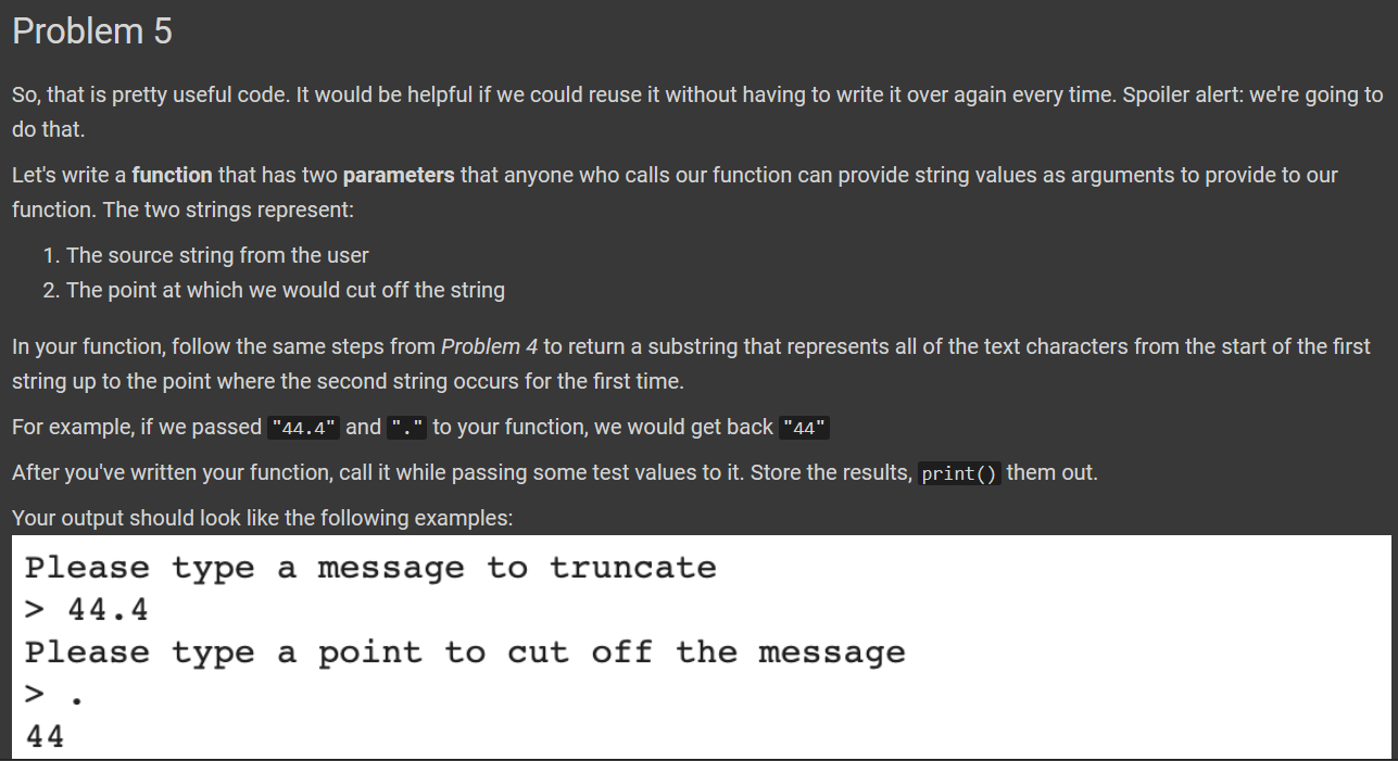Solved Please type a message to truncate > Python is fun but | Chegg.com