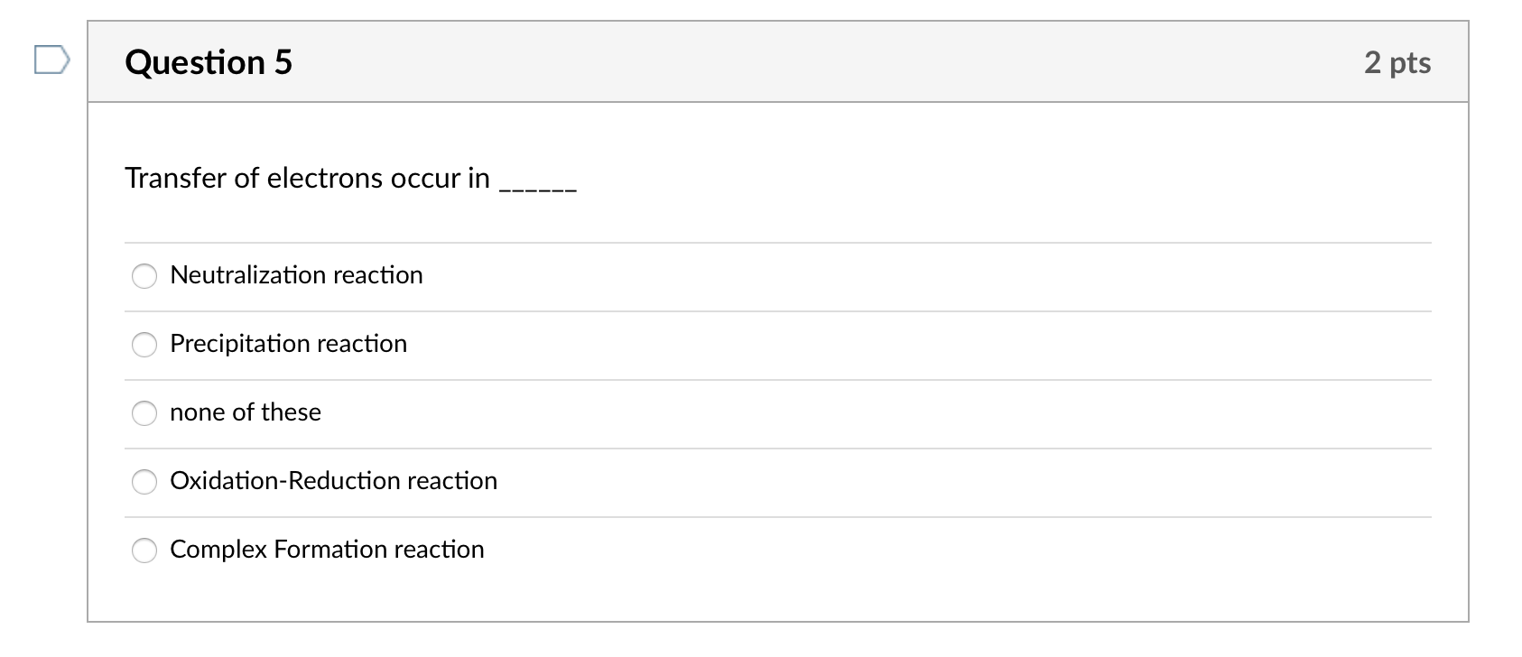 Solved Question 4 4 pts Reaction in titrimetric analysis