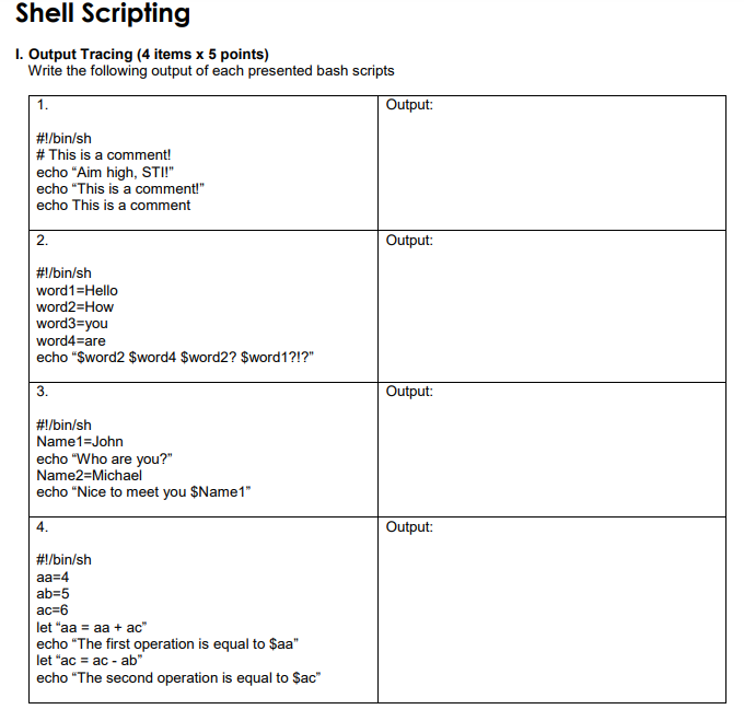 Solved Shell Scripting 1. Output Tracing (4 items x 5 | Chegg.com