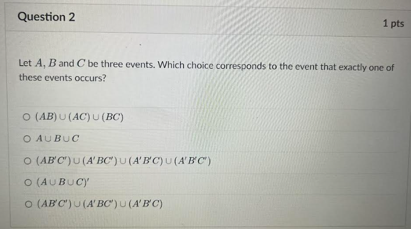 Solved 2. ﻿Let A, ﻿B And C Be Three Events In \Omega . ﻿If | Chegg.com