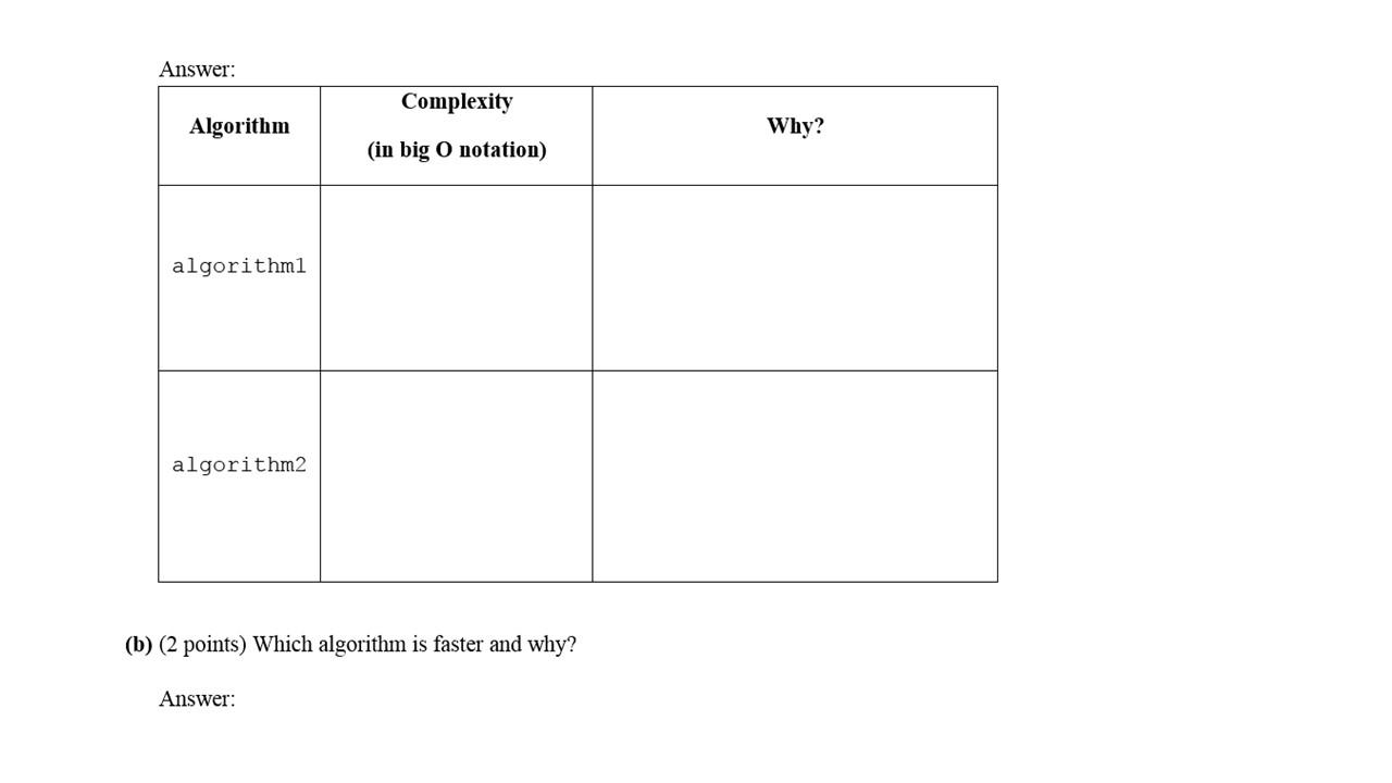 Solved 3. (5 Points) Consider The Following Two Algorithms. | Chegg.com