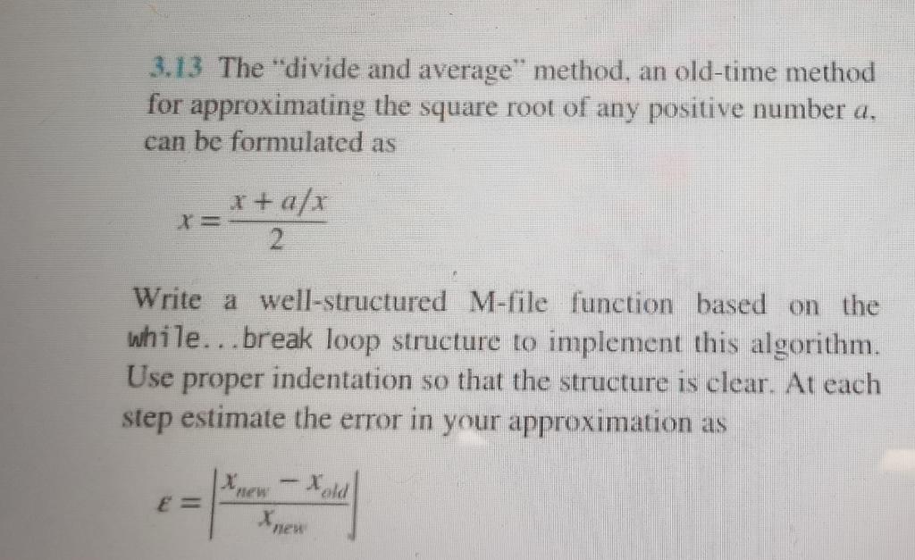 Solved 3 13 the divide and average method an old time chegg