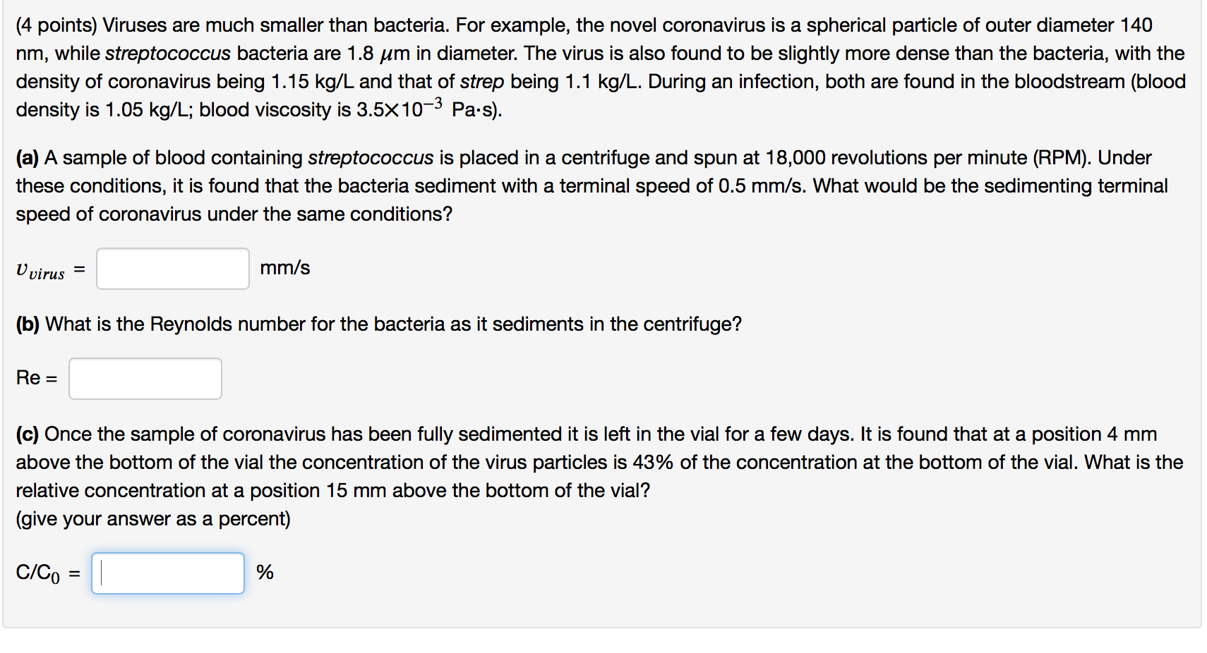 Solved (4 points) Viruses are much smaller than bacteria. | Chegg.com