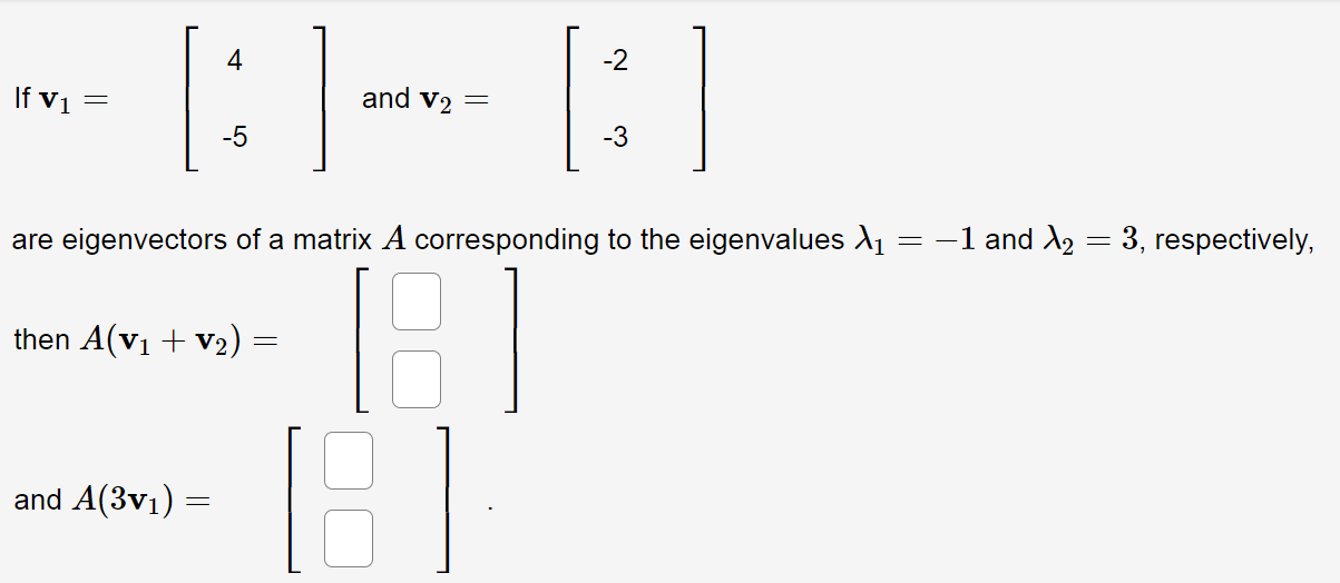 Solved 4 k] For which value of k does the matrix A — have | Chegg.com