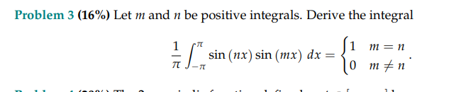 Solved Problem 3 (16%) Let m and n be positive integrals. | Chegg.com