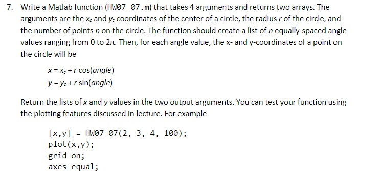 Solved 7. Write a Matlab function (HWO7_07.m) that takes 4 | Chegg.com
