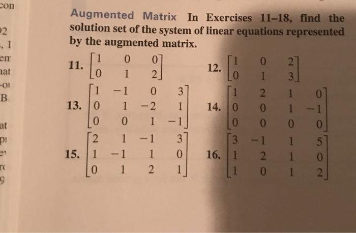 Solved on Augmented Matrix In Exercises 11-18, find the | Chegg.com
