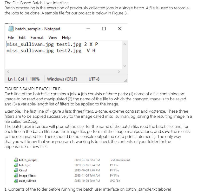 The File-Based Batch User Interface Batch processing | Chegg.com