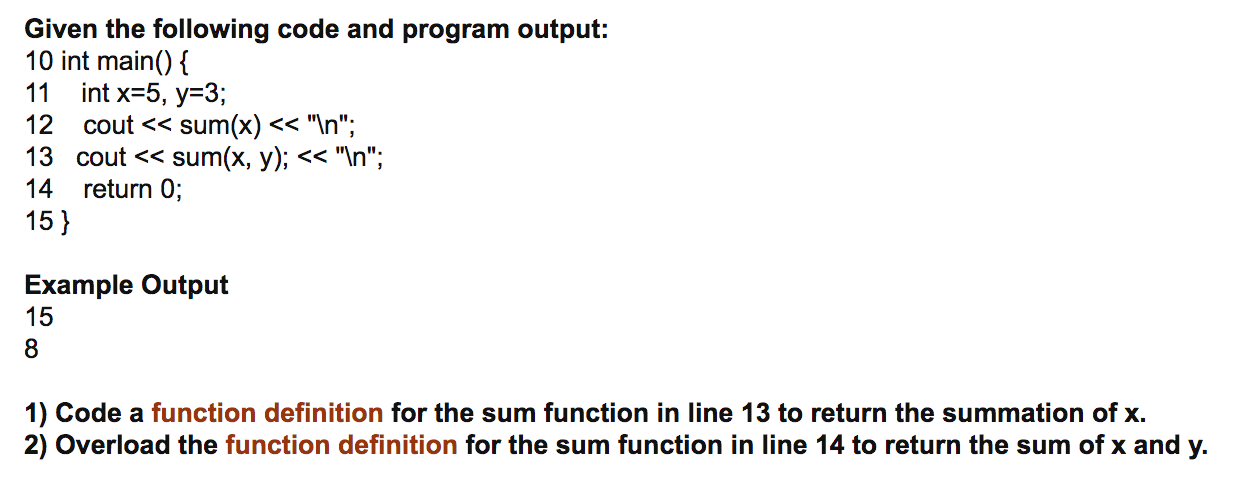 Solved Given the following code and program output: 10 int | Chegg.com