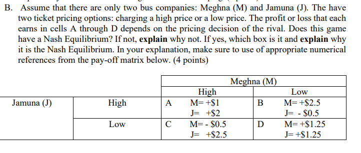 Solved B. Assume That There Are Only Two Bus Companies: | Chegg.com