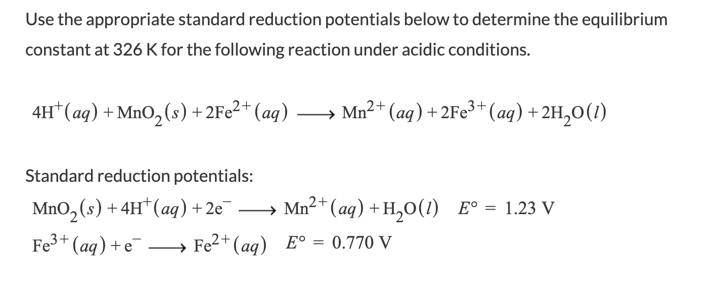 Solved Use the appropriate standard reduction potentials