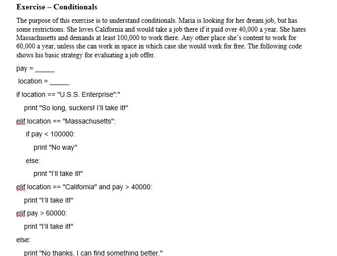 Solved Exercise - Conditionals The purpose of this exercise | Chegg.com