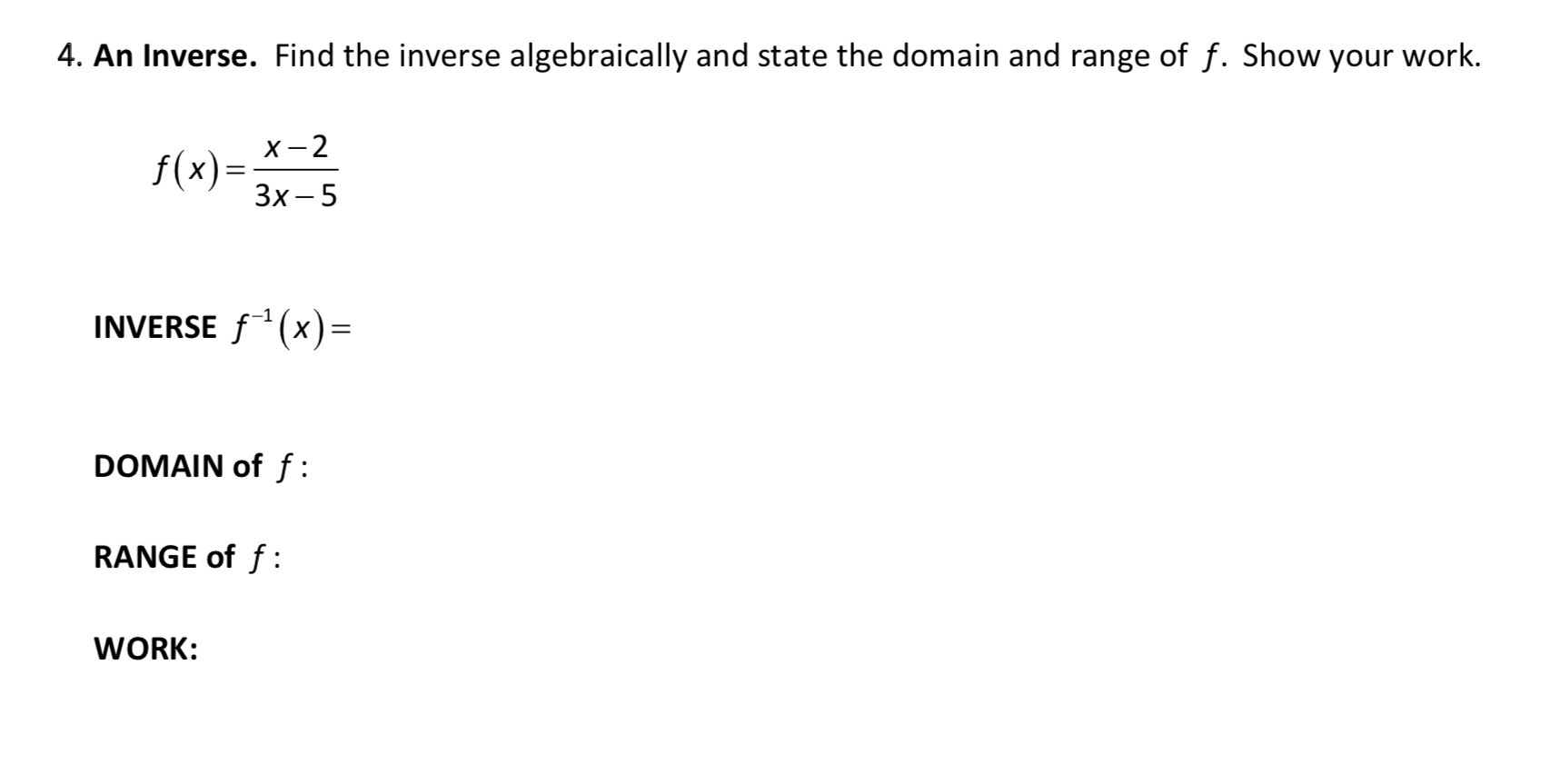 Solved 4. An Inverse. Find the inverse algebraically and | Chegg.com